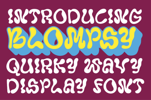 Blompsy: A Font That Adds Personality to Branding
