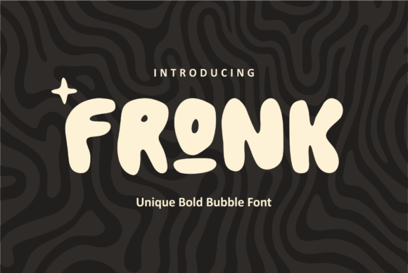 Fronk: A Font That Brings Playful Energy to Your Creations