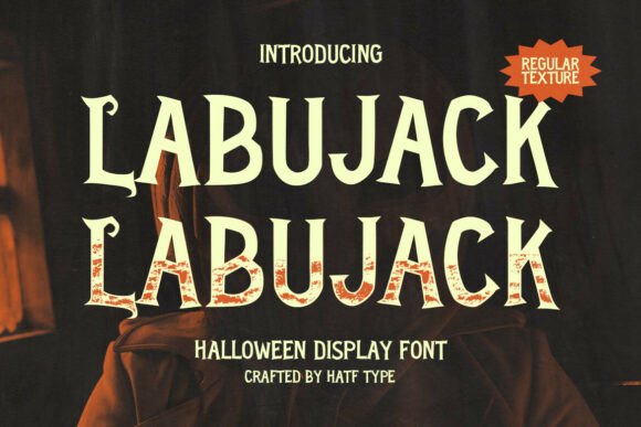 Labujack: The Font That Spooks and Speaks